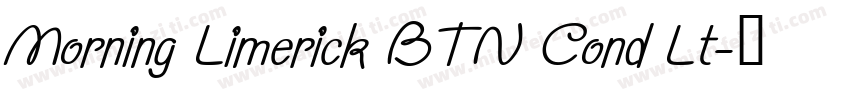Morning Limerick BTN Cond Lt字体转换